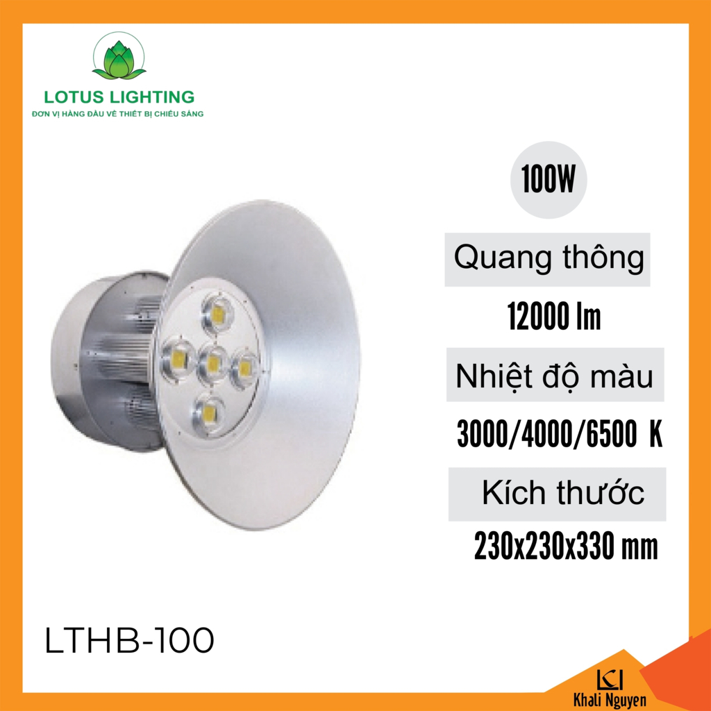 Đèn nhà xưởng Highbay 100W Lotus Lighting LTHB-100