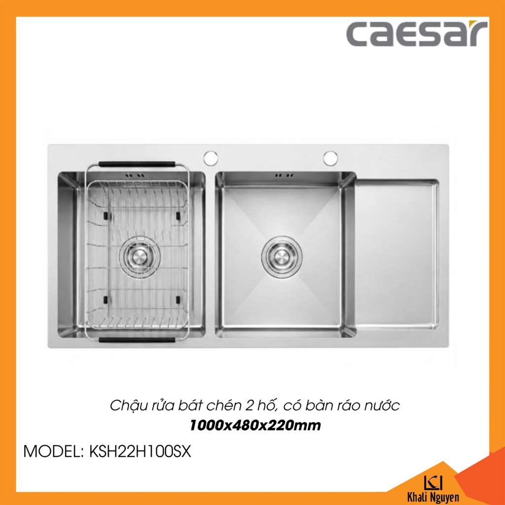 Chậu rửa bát chén Caesar KSH22H100SX