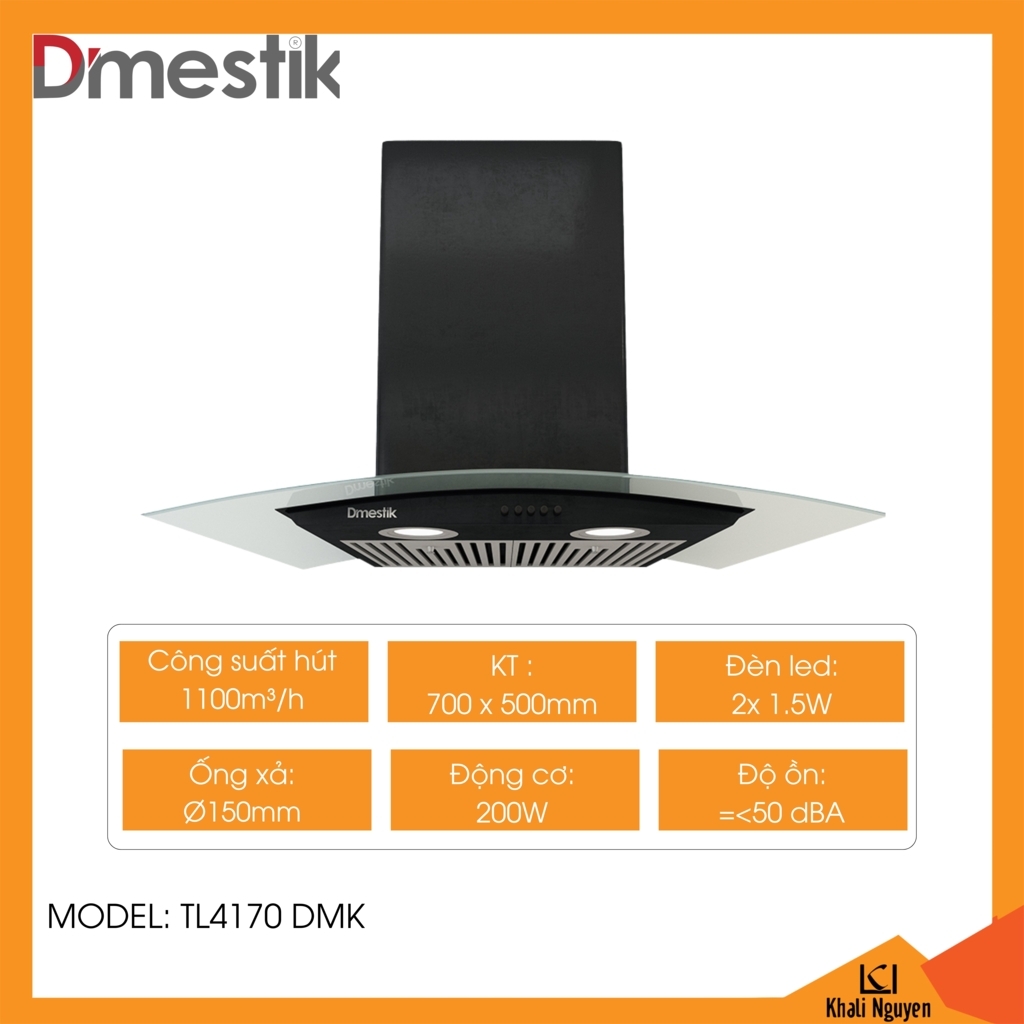 Máy hút mùi Dmestik TL4170DMK