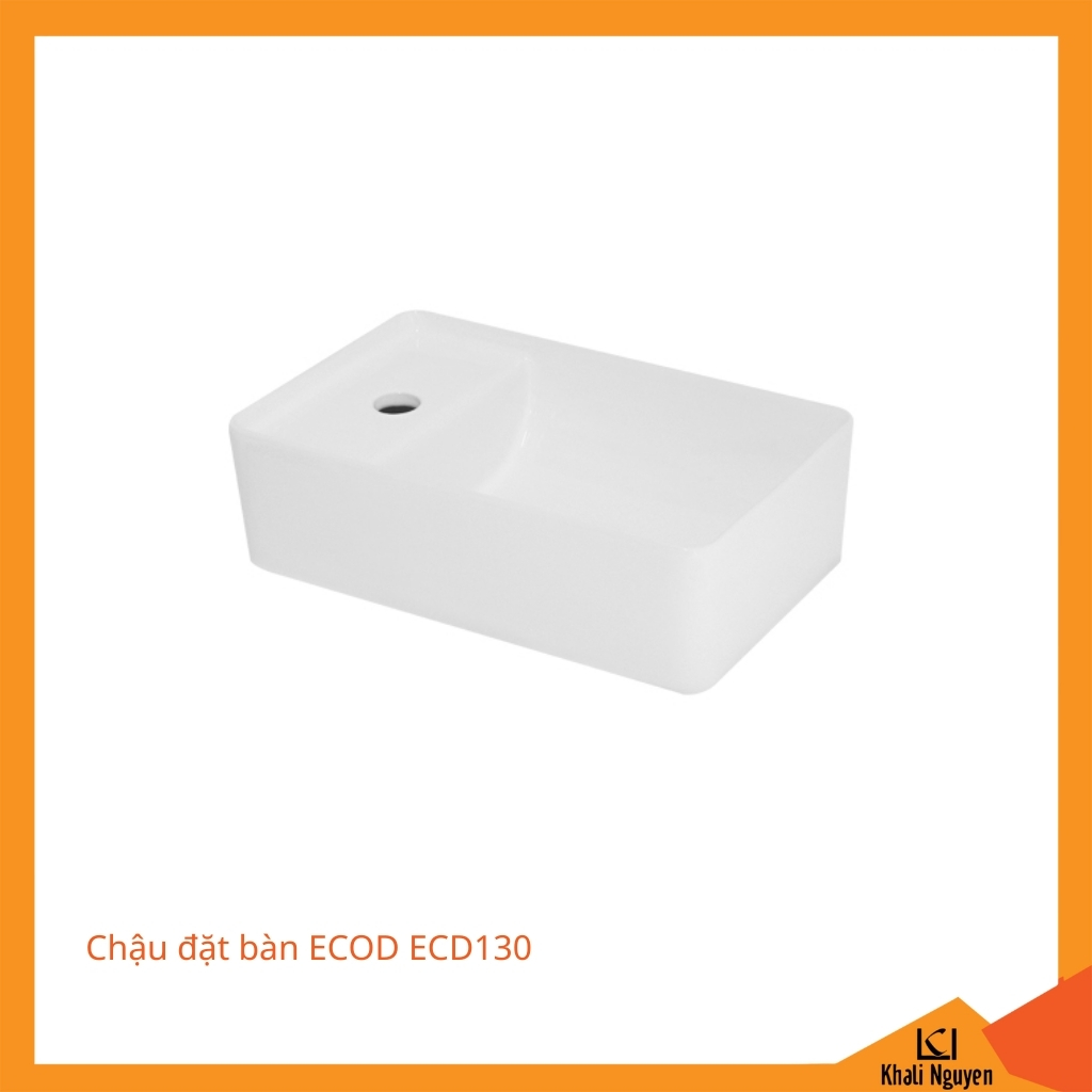 Chậu đặt bàn ECOD ECD130 | Vòi bên phải hoặc bên trái | Không thoát tràn