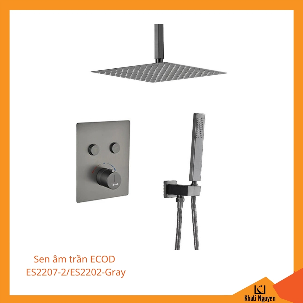Sen âm trần ECOD ES2207-2/ES2202 - Gray | Bát sen trần phun mưa | Phím bấm chức năng độc lập