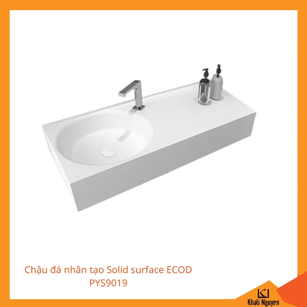 Chậu đá nhân tạo Solid surface ECOD PYS9019 | Trắng mờ | Chất liệu Solid surface