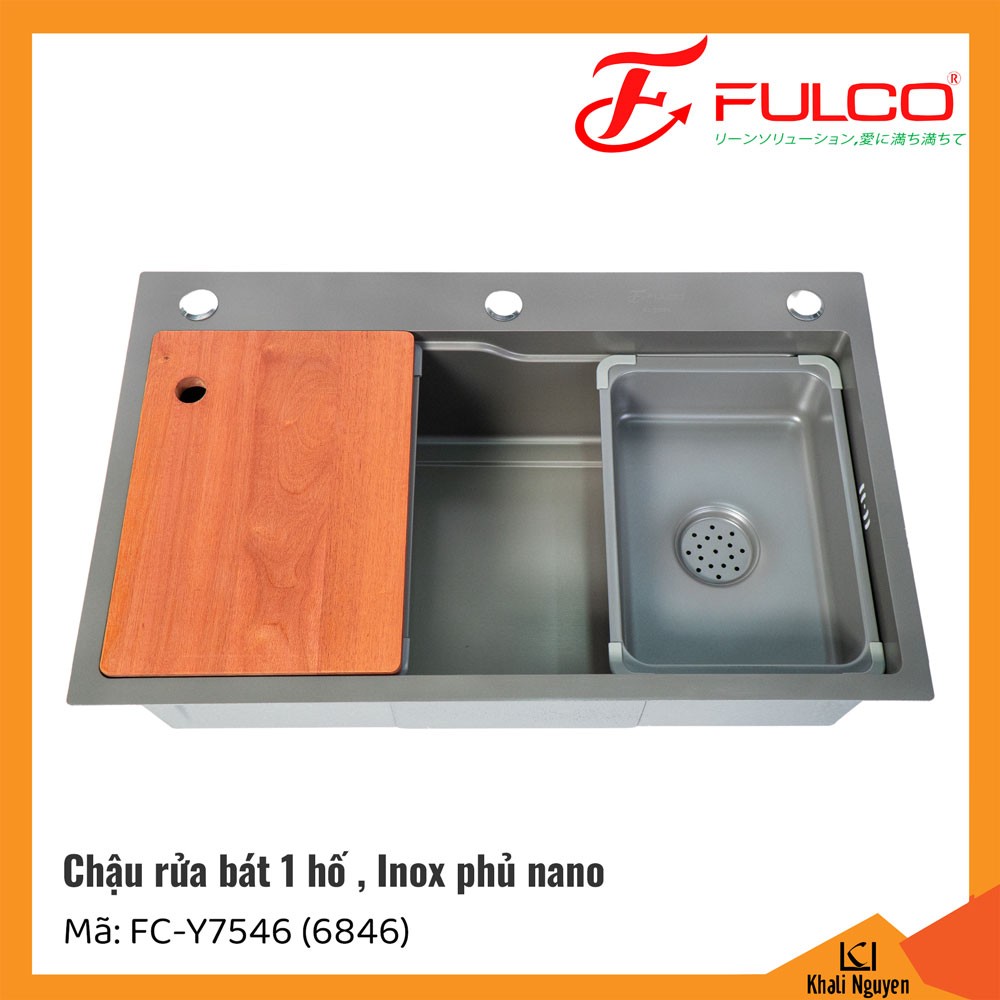 Chậu rửa bát Fulco FC-Y7546(6846) một hố | Inox phủ nano | 750x460x220 mm