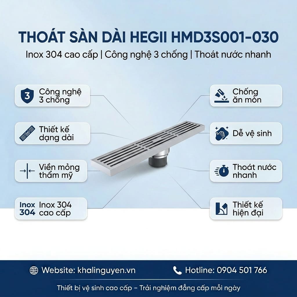 Thông tin thoát sàn dài HEGII HMD3S001-030