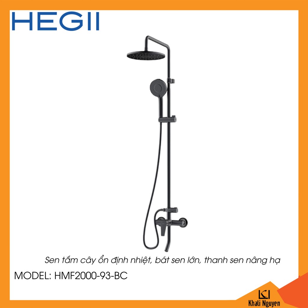 Sen tắm cây ổn định nhiệt Hegii HMF2000-93-BC