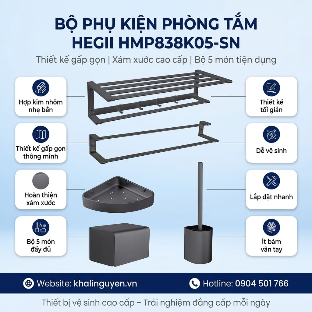 Thông tin bộ phụ kiện phòng tắm HEGII HMP838K05-SN