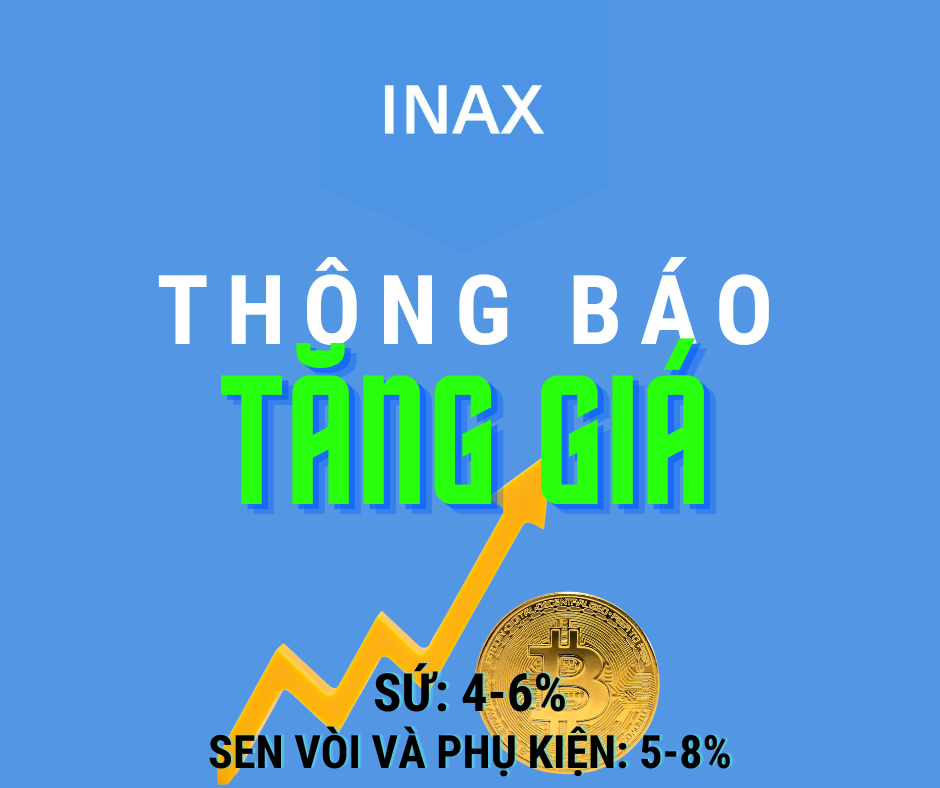 Thông báo inax tăng giá