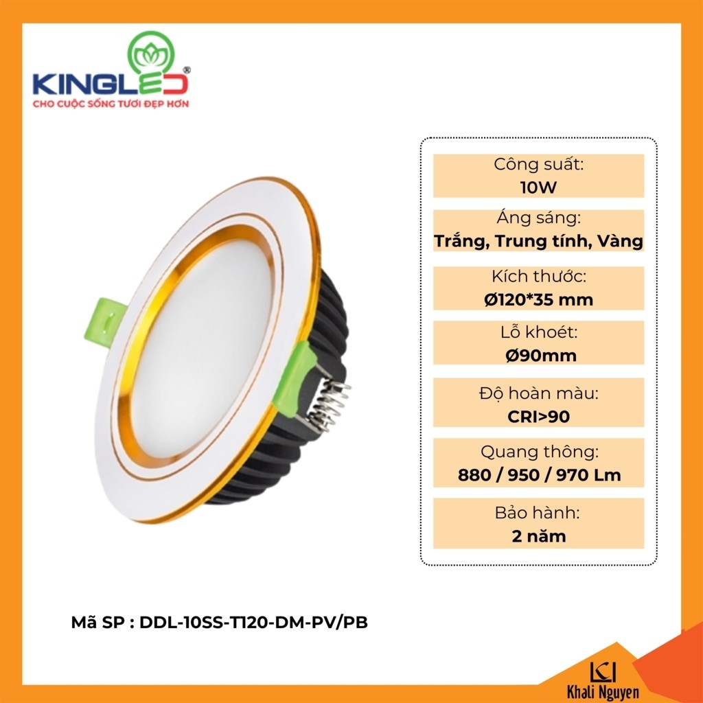 Đèn led âm trần Downlight Ruby 10W Kingled DDL-10SS-T120-DM-PV/PB