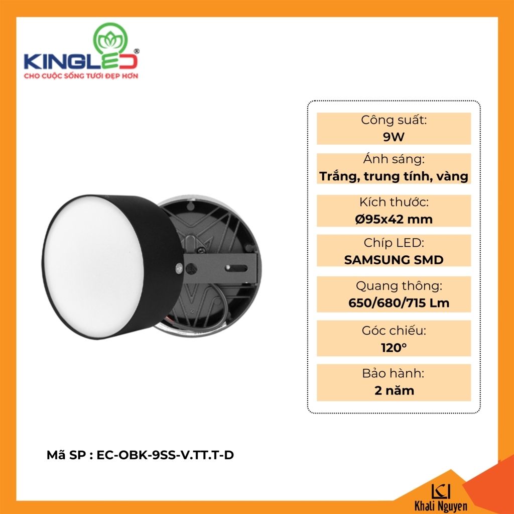 Đèn led ống bơ Kingled EC-OBK-9SS-V.TT.T-D