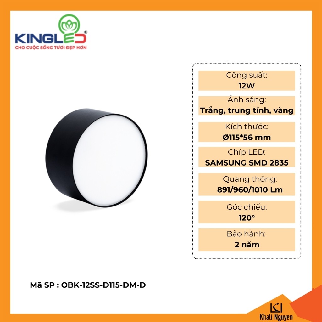 Đèn led ống bơ Kingled OBK-12SS-D115-DM-D