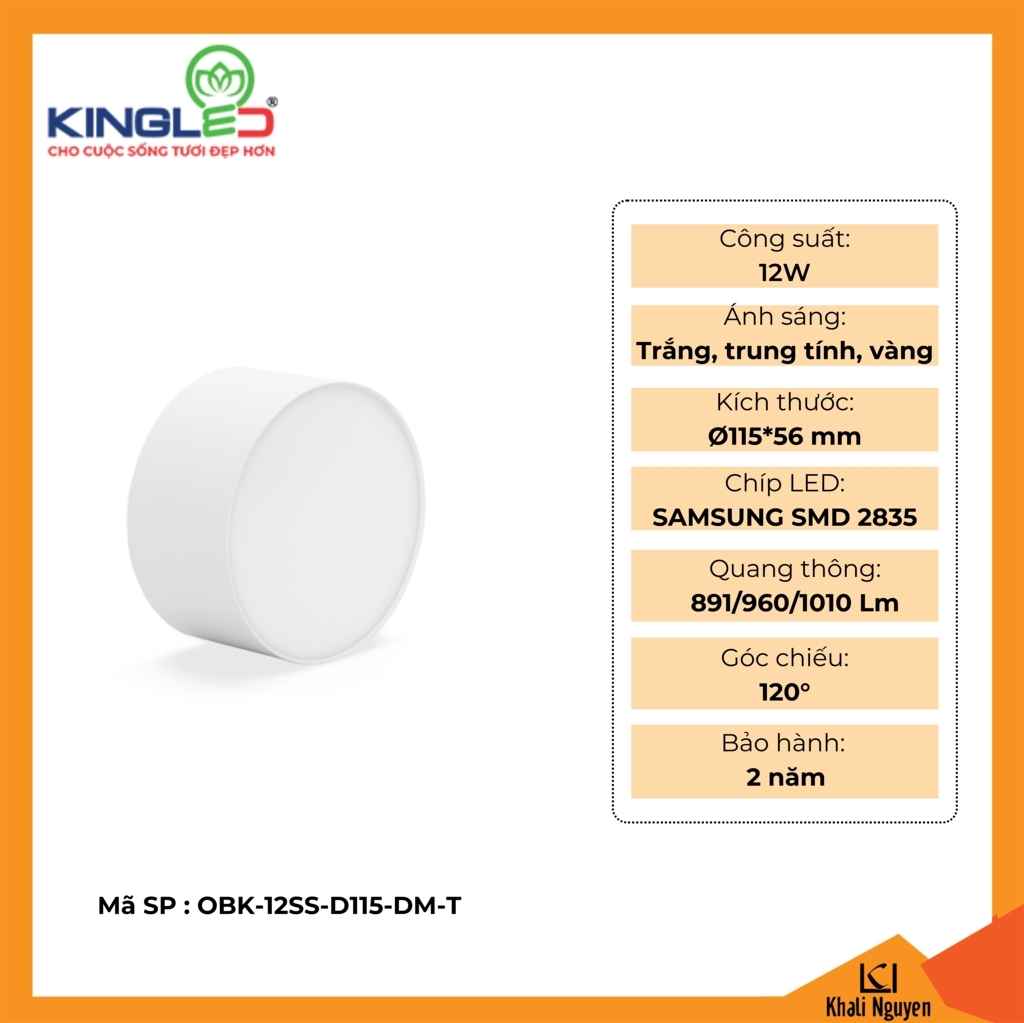 Đèn led ống bơ Kingled OBK-12SS-D115-DM-T