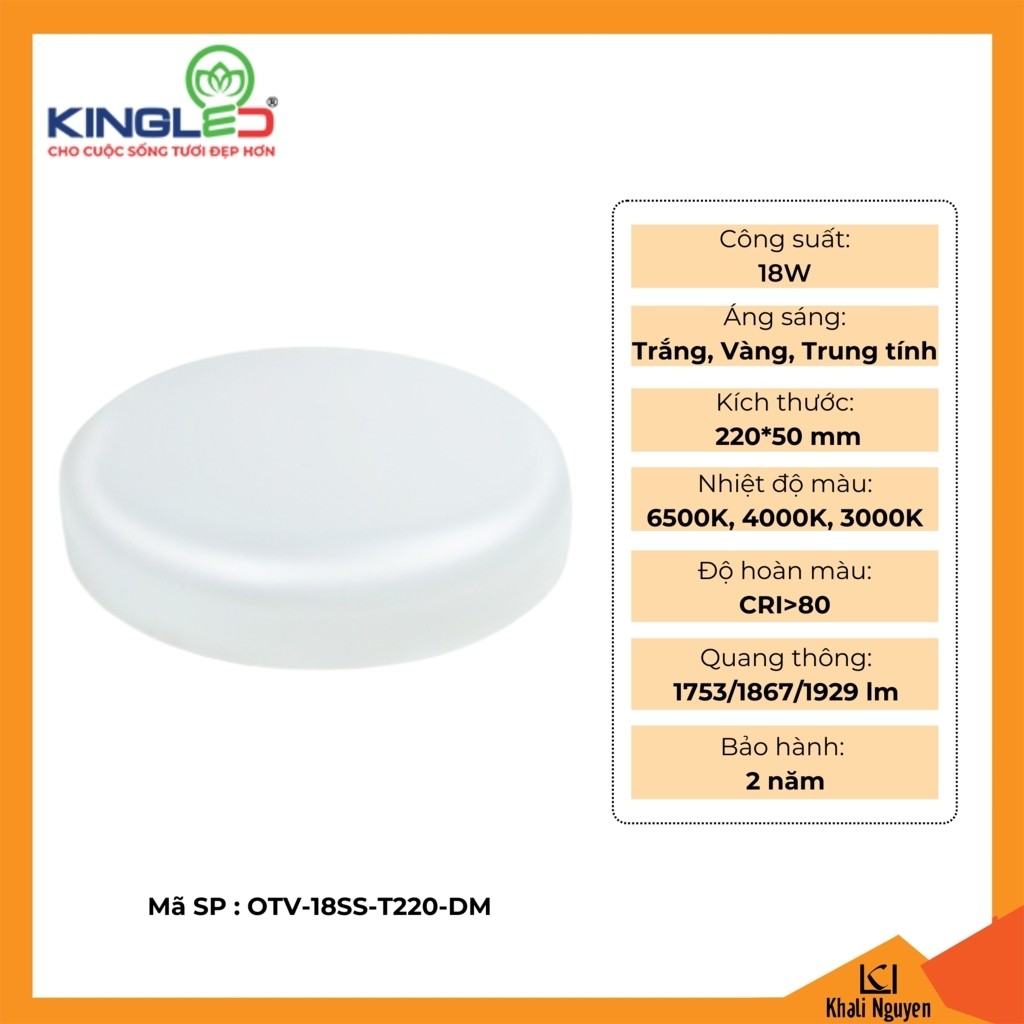 Đèn led ốp trần tràn viền 18W Kingled OTV-18SS-T220-DM