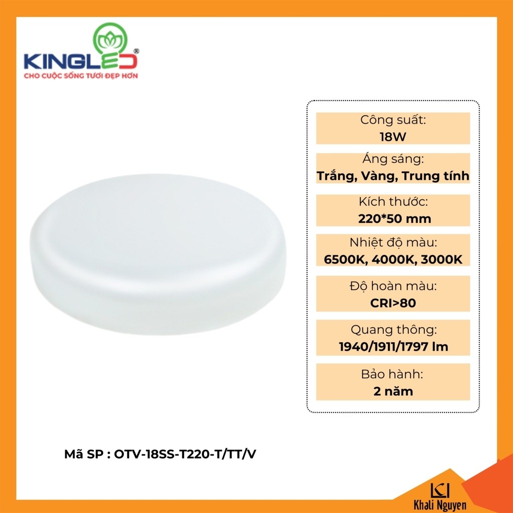 Đèn led ốp trần tràn viền Kingled OTV-18SS-T220-T/TT/V