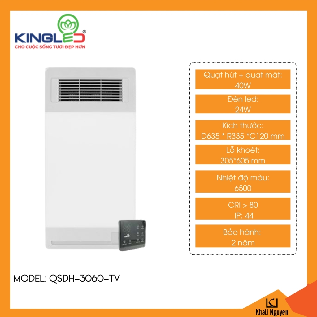 Quạt sưởi điều hòa phòng tắm Kingled QSDH-3060-TV