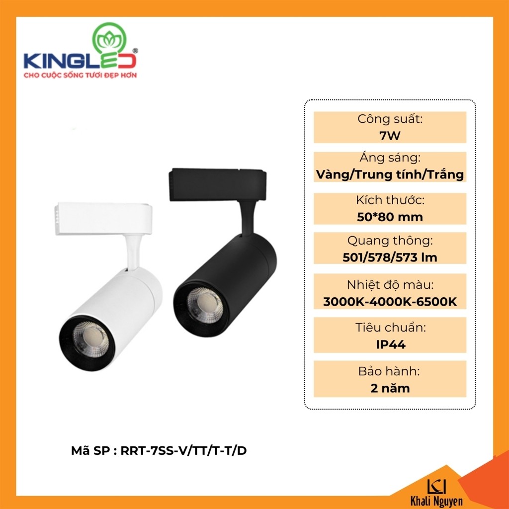 Đèn rọi ray Kingled RRT-7SS-V/TT/T-T/D