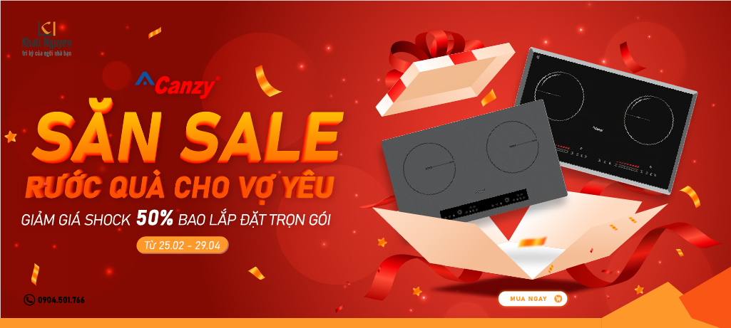 Săn sale bếp từ Canzy- giảm giá lên tới 50% chỉ có tại Khali Nguyễn 