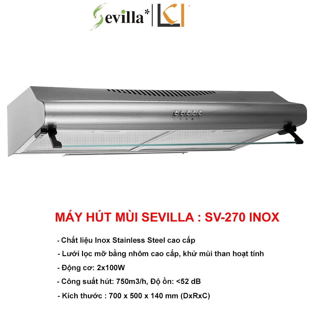 Máy Hút Mùi Cổ Điển Sevilla SV-270 Inox
