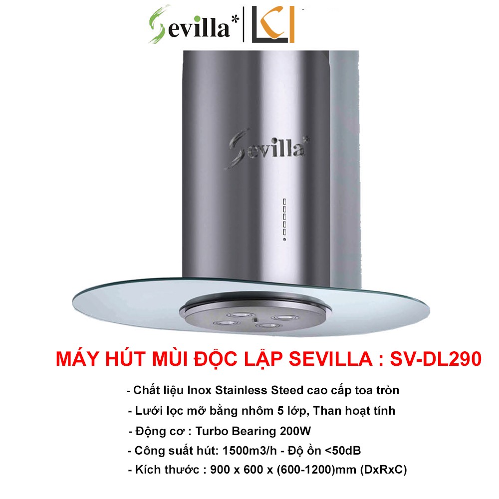 Máy Hút Mùi Độc Lập Sevilla SV-DL290