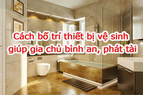 bo tri thiet bi trong nha ve sinh